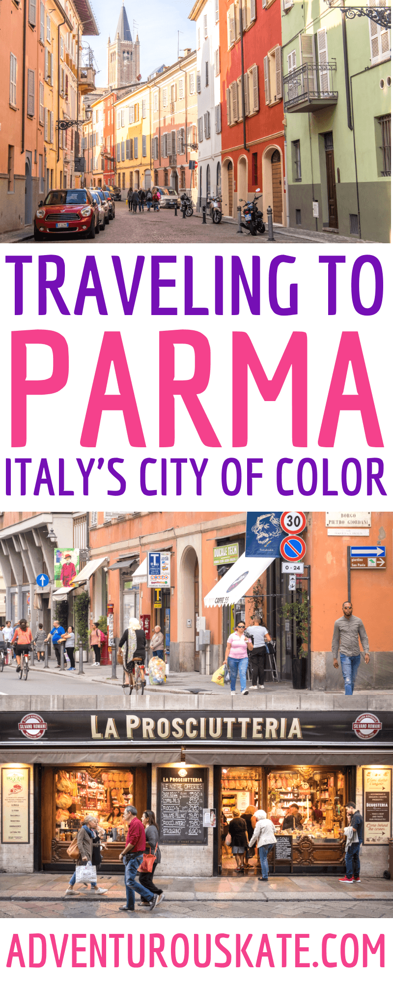 Travel to Parma, Italy -- Pinterest Graphic