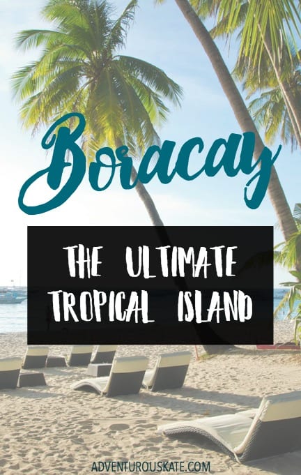 Boracay: The Ultimate Tropical Island