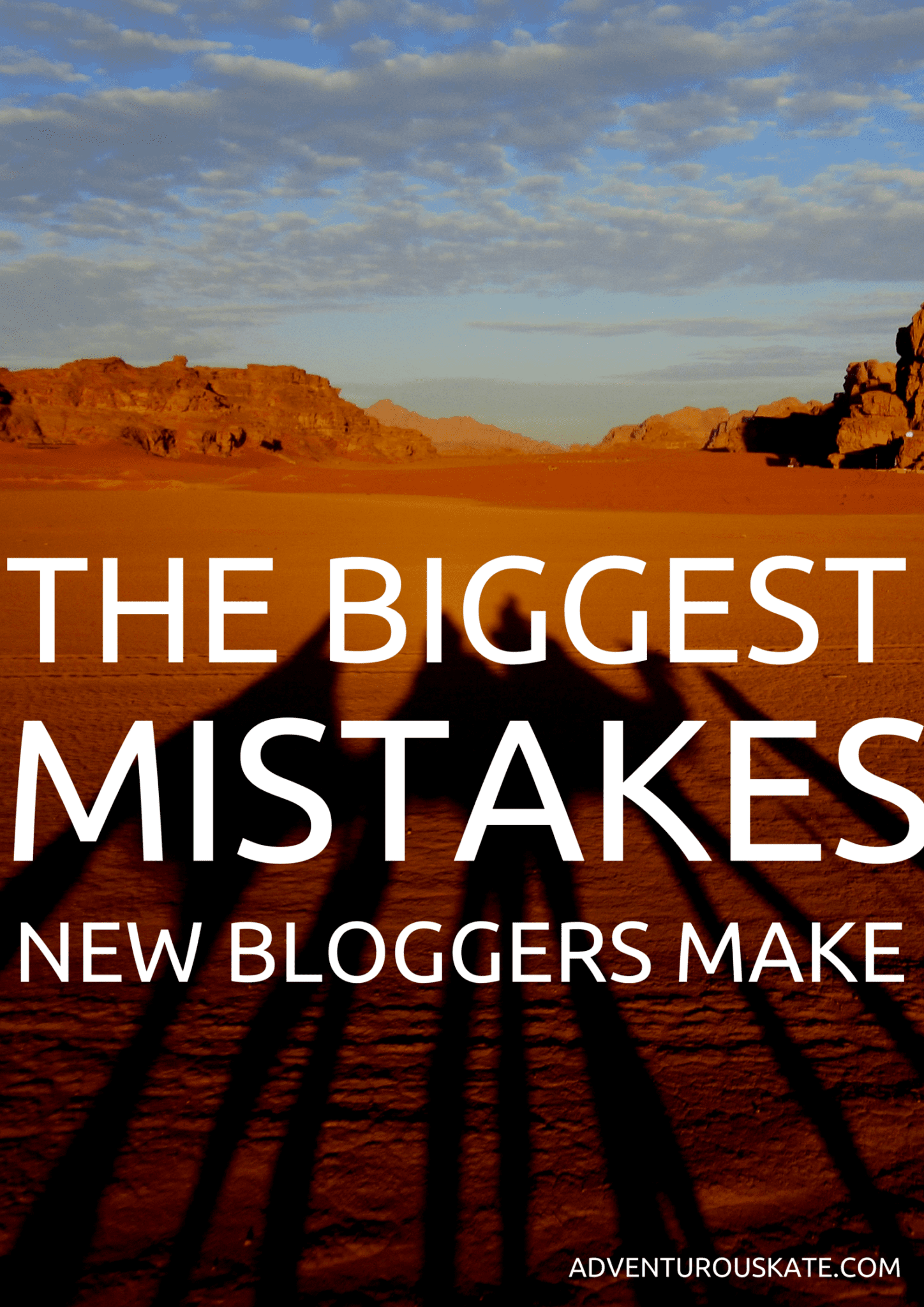 THE BIGGEST MISTAKES