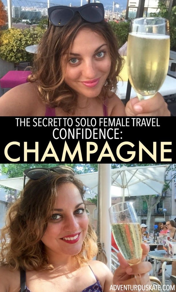 The Key to Solo Female Travel Confidence: Champagne