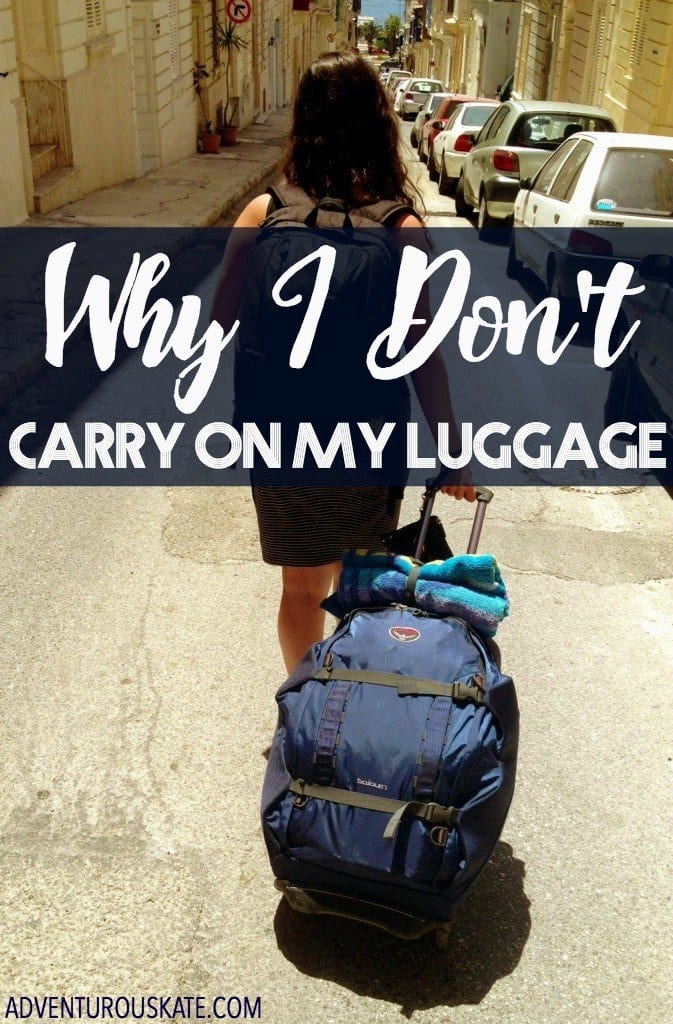 Why I Don't Carry On My Luggage