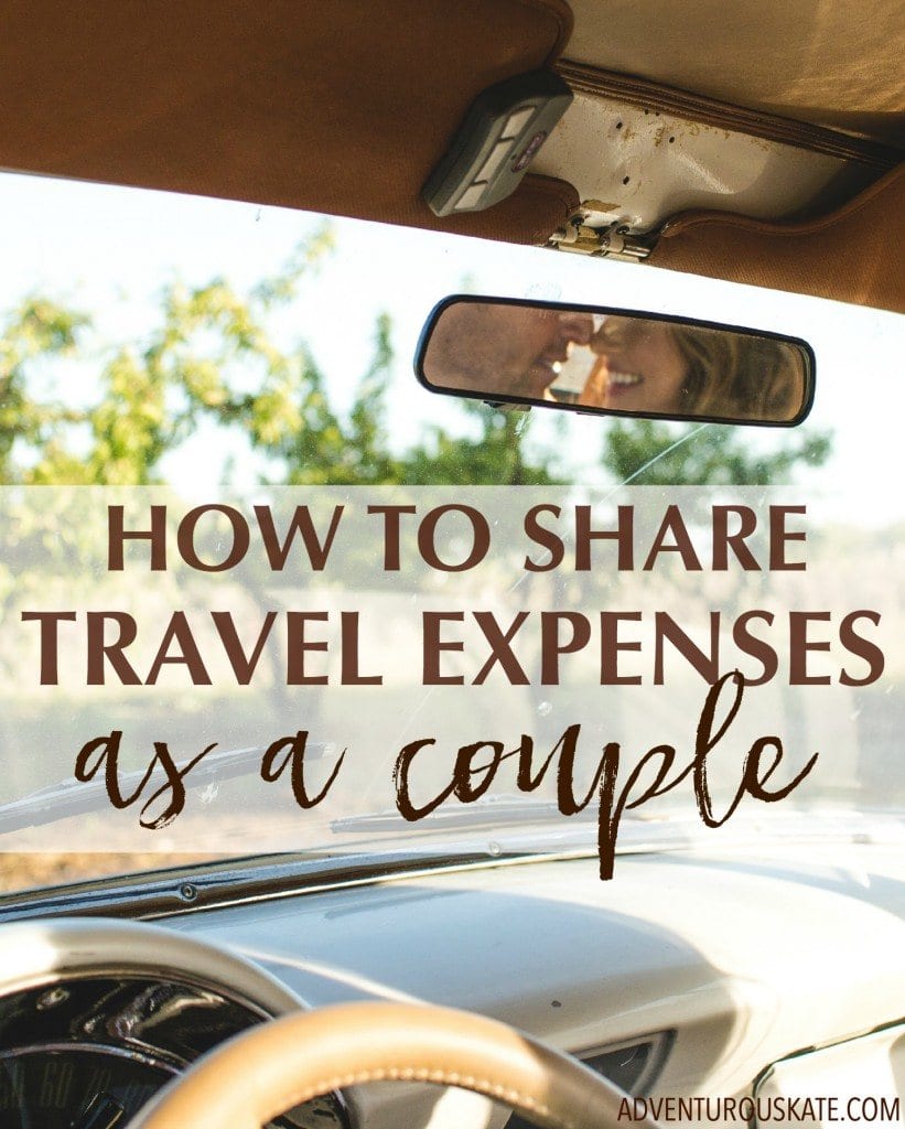 Ask Kate: How do we divide travel expenses as a couple?