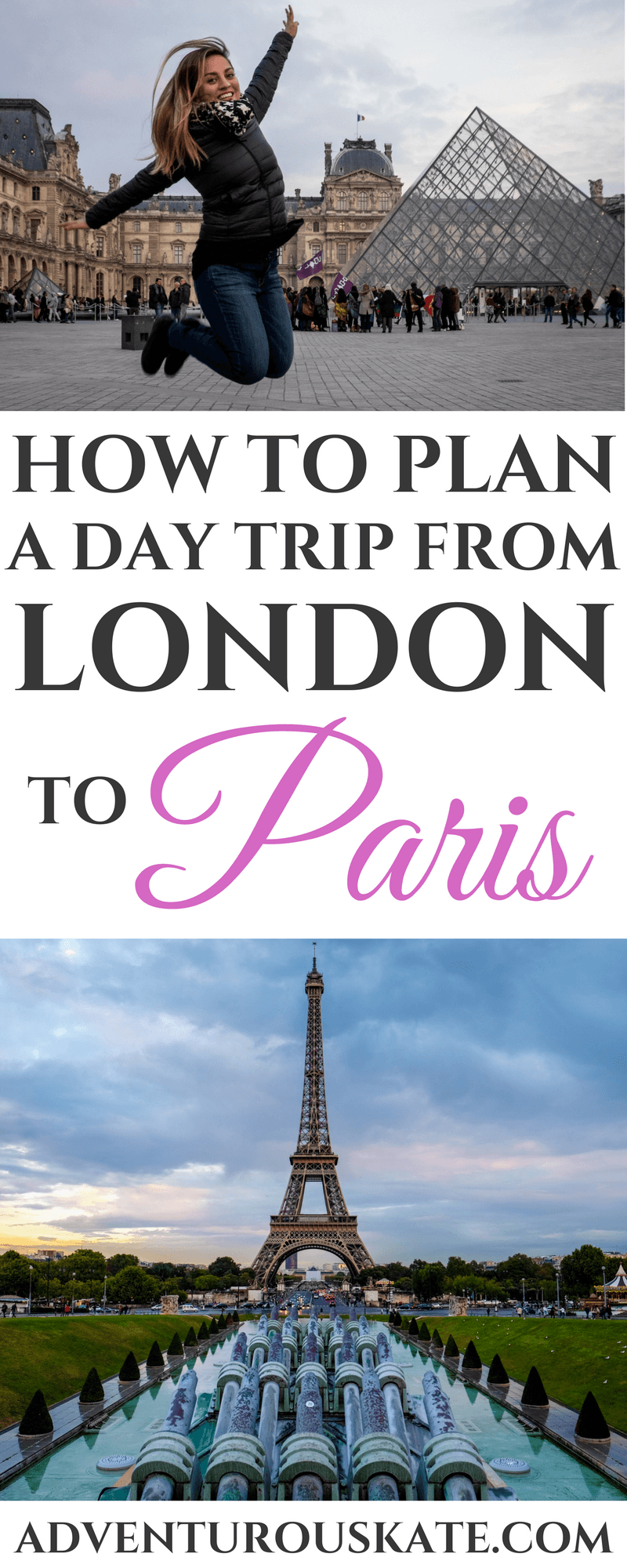 How to Plan a Day Trip from London to Paris by Train