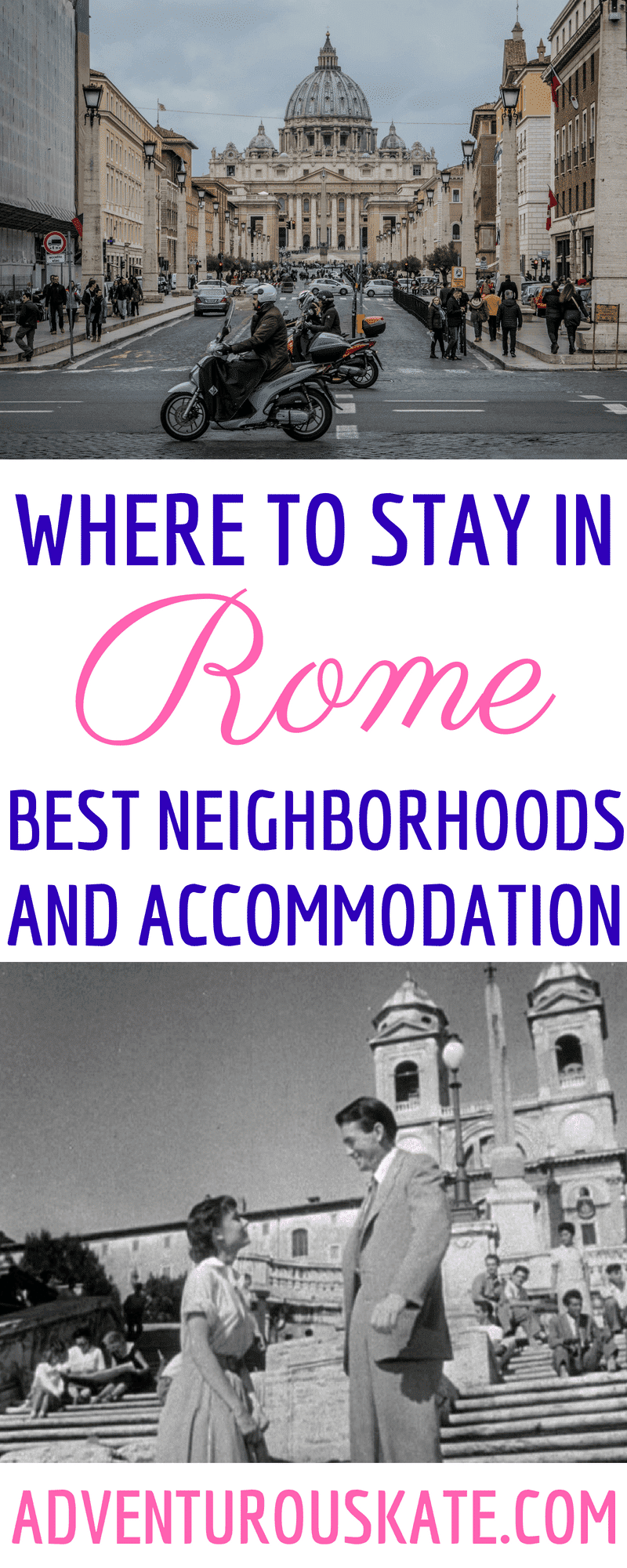 Where to Stay in Rome — Best Neighborhoods and Accommodation