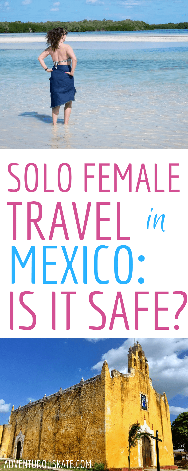 solo female travel mexico