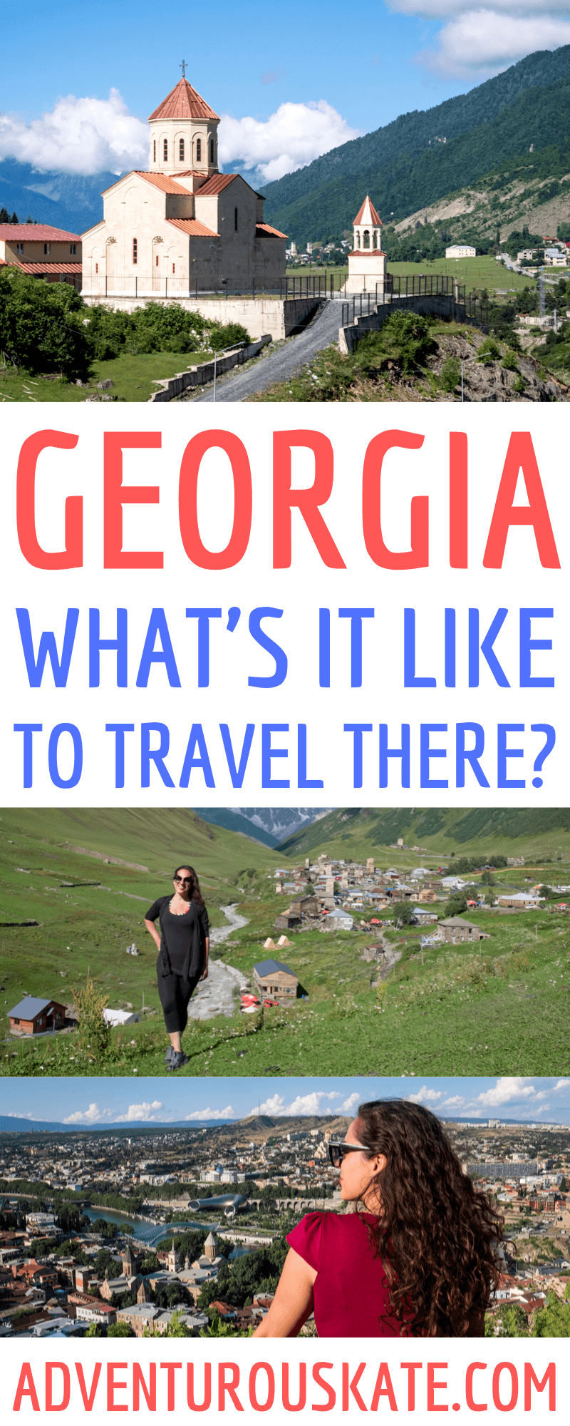 Pinterest graphic: What's it like to travel to Georgia?