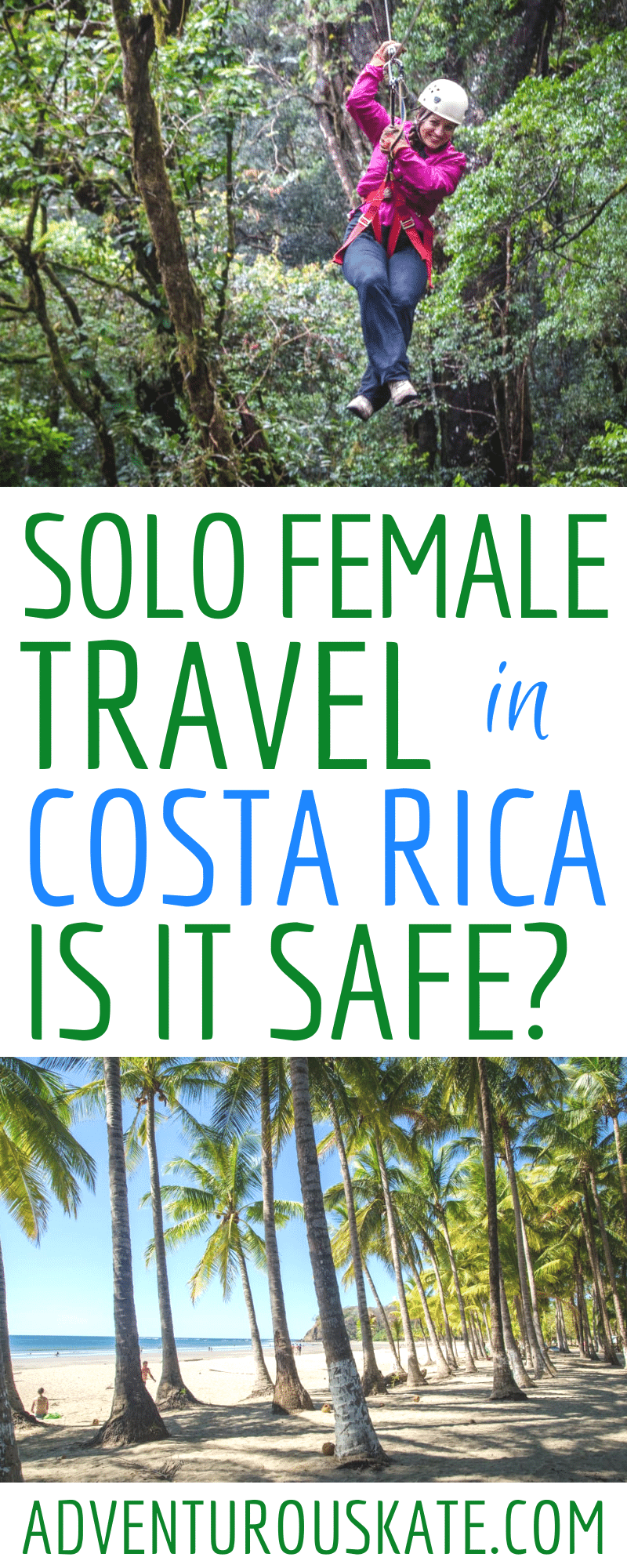 Solo Female Travel in Costa Rica Is Costa Rica Safe? Adventurous Kate