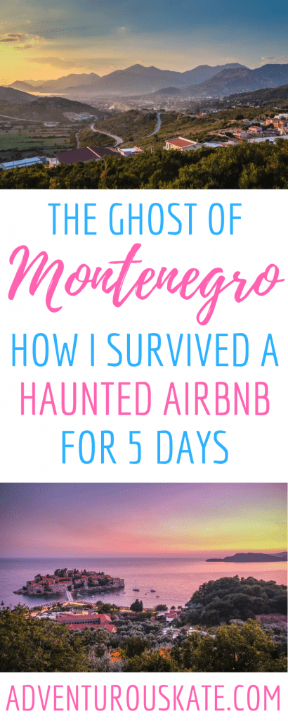 The Ghost of Montenegro